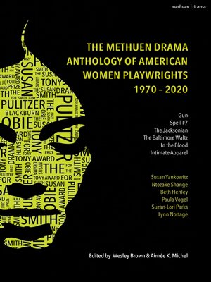 cover image of The Methuen Drama Anthology of American Women Playwrights
